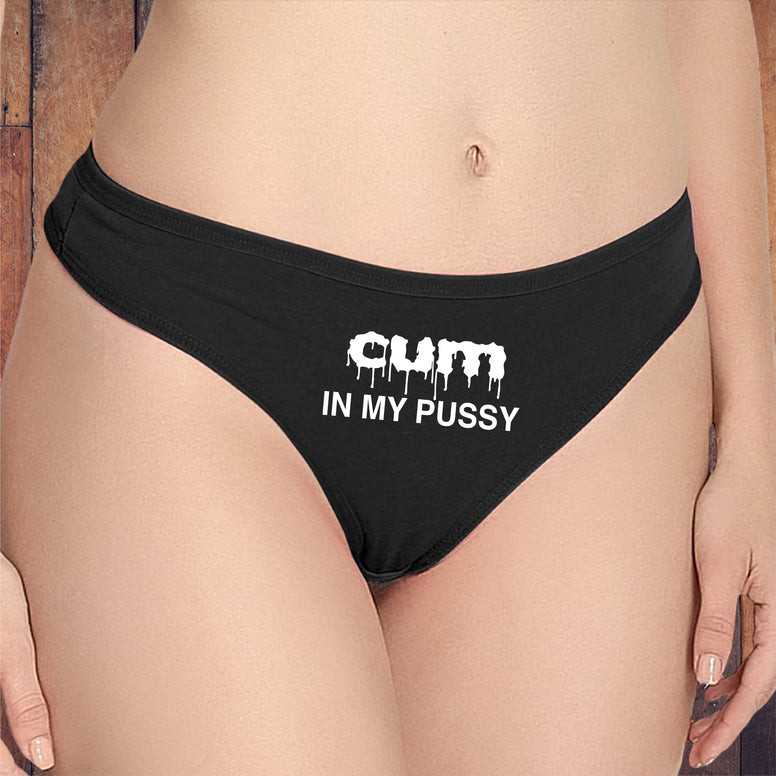 Cum In My Pussy Thong