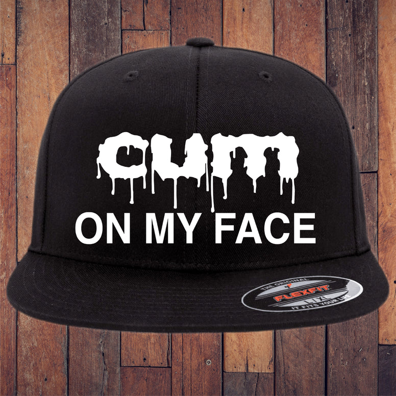Cum On My Face Flexfit Hat
