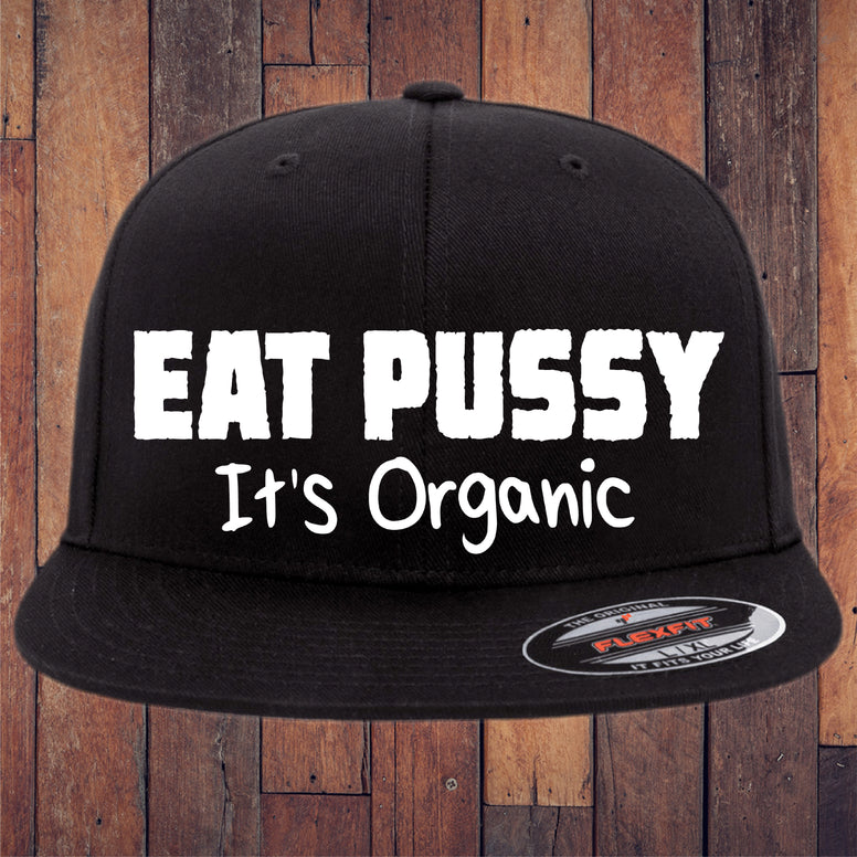 Eat Pussy It's Organic Flexfit Hat
