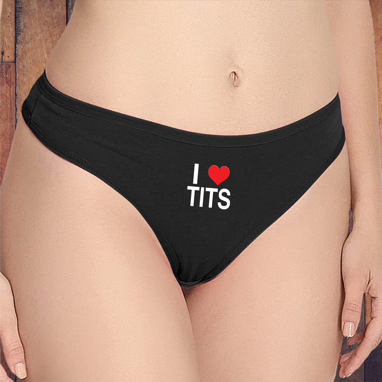 I Love Tits Thong