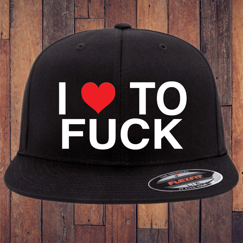 I Love To Fuck Flexfit Hat