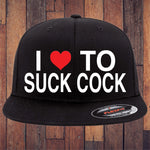 I Love To Suck Cock Flexfit Hat